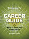 Everyman's Career Guide (eBook): How to Climb the Slippery Pole